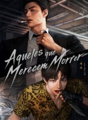 Aqueles que Merecem Morrer
