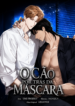 O Cao por trás da máscara