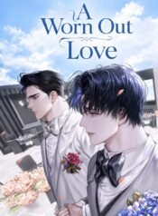 A Worn Out Love